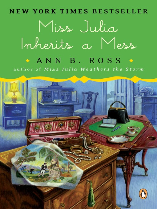 Title details for Miss Julia Inherits a Mess by Ann B. Ross - Wait list